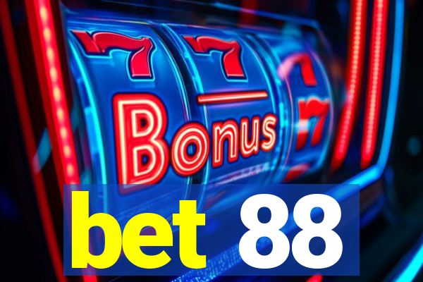 bet 88